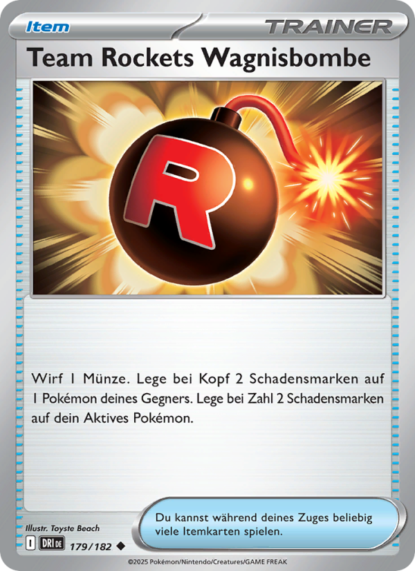 Team Rockets Wagnisbombe