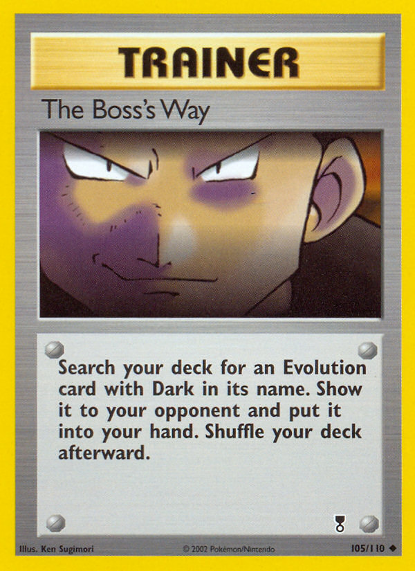 The Boss's Way Pokémon TCG Card