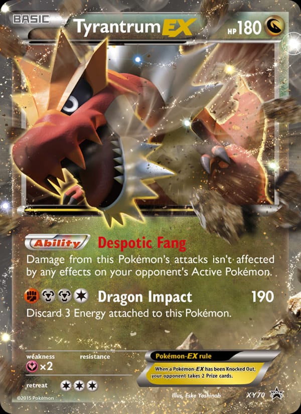 Tyrantrum EX #XY70, XY Black Star Promos