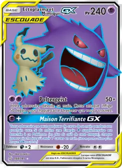 Carte Pokémon Ectoplasma et Mimiqui GX