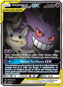 Carte Pokémon Ectoplasma et Mimiqui GX