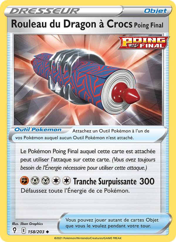 Rouleau du Dragon à Crocs Poing Final