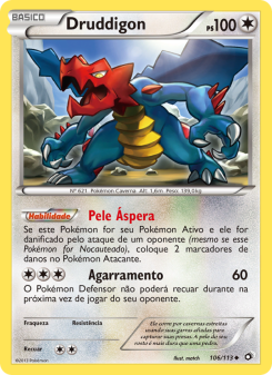 Carta Pokémon Druddigon LTR 106/113 da coleção Legendary Treasures