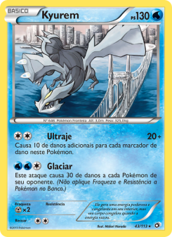 Carta Pokémon Kyurem LTR 043/113 da coleção Legendary Treasures