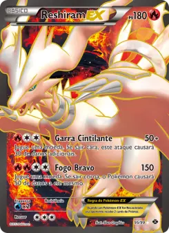 Reshiram-EX – Carta Pokémon TCG
