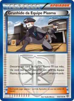 Grunhido da Equipe Plasma – Carta Pokémon TCG