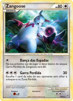 Carta Pokémon Zangoose COL 039/095 da coleção Call of Legends