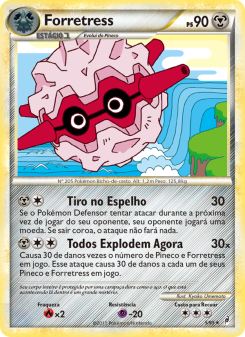 Carta Pokémon Forretress COL 005/095 da coleção Call of Legends