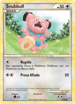Carta Pokémon Snubbull COL 071/095 da coleção Call of Legends