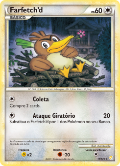 Carta Pokémon Farfetch’d HS 019/123 da coleção HeartGold SoulSilver