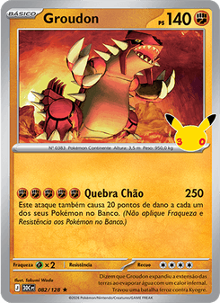 Carta Pokémon Groudon 30C 082/128 da coleção 30th Celebration