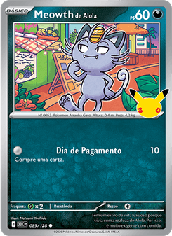 Carta Pokémon Alolan Meowth 30C 089/128 da coleção 30th Celebration