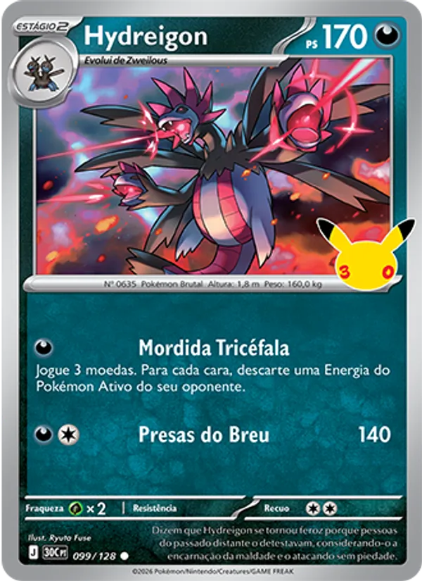 Hydreigon, Celebração de 30 Anos 099
