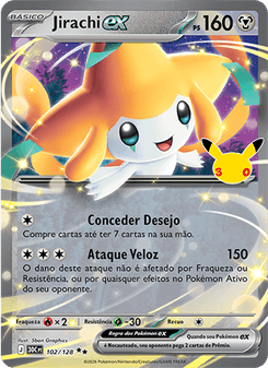 Carta Pokémon Jirachi ex 30C 102/128 da coleção 30th Celebration