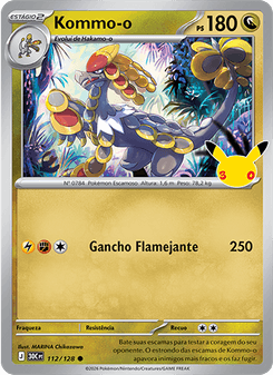 Carta Pokémon Kommo-o 30C 112/128 da coleção 30th Celebration