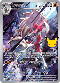 Carta Pokémon Lycanroc 30C 138/128 da coleção 30th Celebration