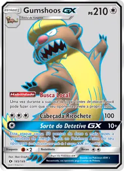 Gumshoos GX – Carta Pokémon TCG