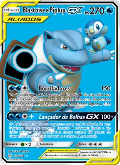 Blastoise e Piplup GX