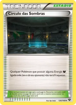 Círculo das Sombras – Carta Pokémon TCG