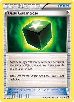 Dado Ganancioso – Carta Pokémon TCG