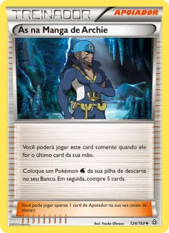 Ás na Manga de Archie – Carta Pokémon TCG
